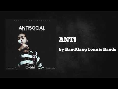 ANTI - BandGang Lonnie Bands
