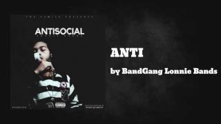 ANTI - BandGang Lonnie Bands