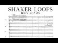 John Adams - Shaker Loops (1982) Score