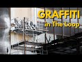 GRAFFITI HUNT In The Chicago Loop W SONY A7IV