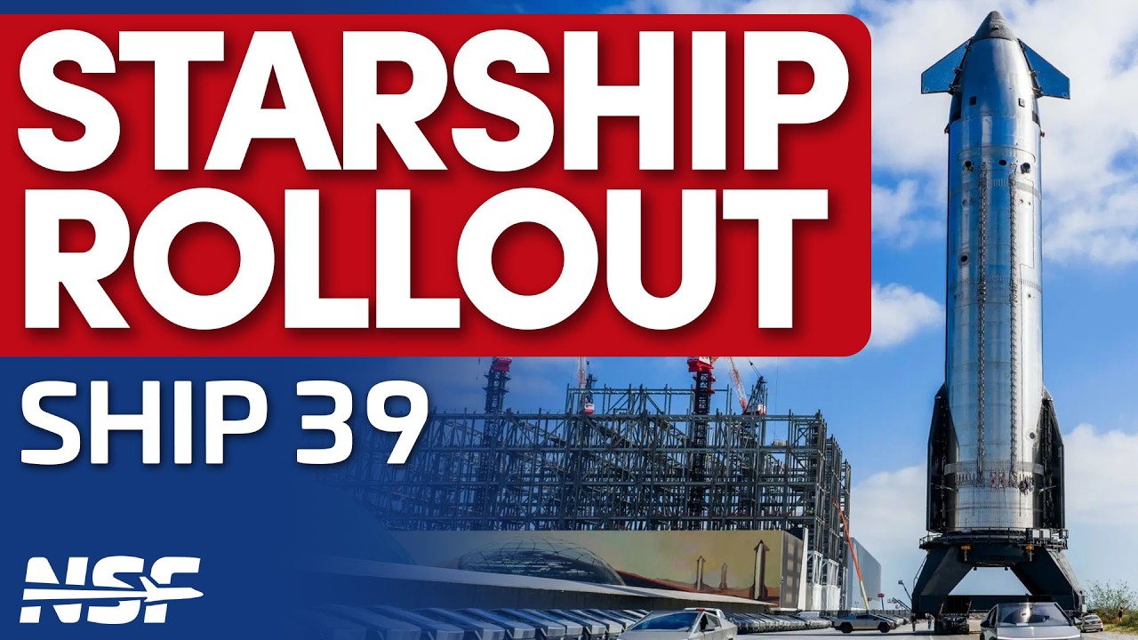 SpaceX rolls Ship 39 for engine testing