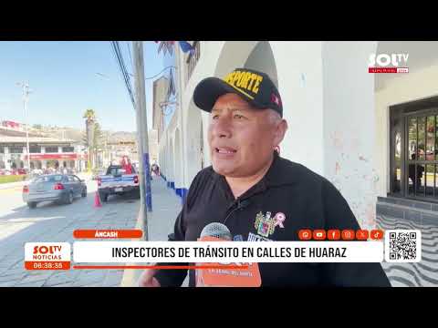 Áncash: inspectores de tránsito en calles de Huaraz