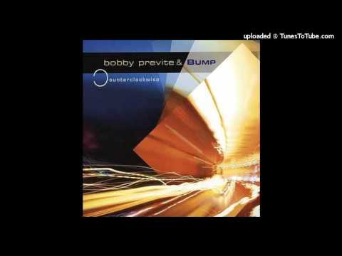 Bobby Previte & Bump - Bobby's Next Mood
