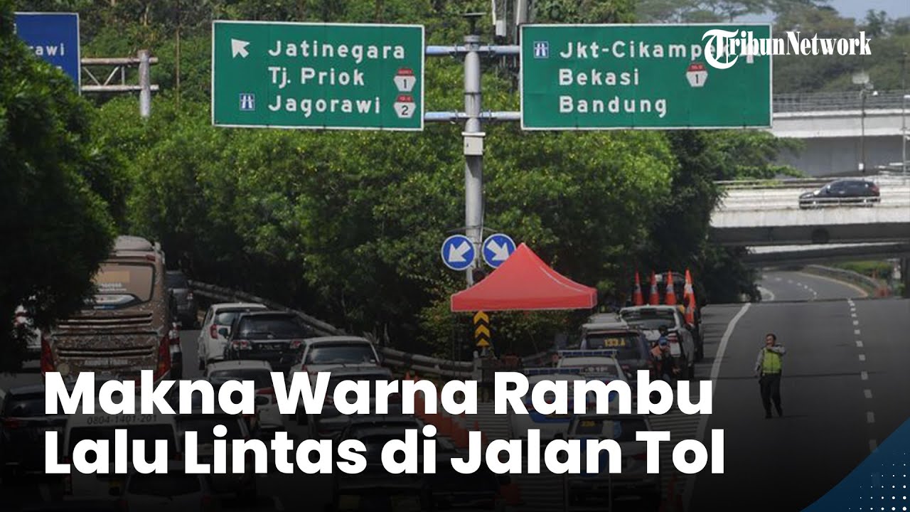 Rambu Lalu Lintas di Jalan Tol Kok Warna Biru dan Hijau ?