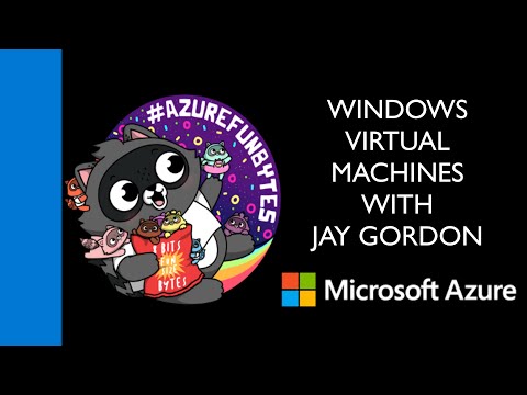 AzureFunBytes - Windows Virtual Machines
