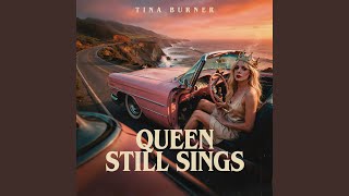 Queen Still Sings