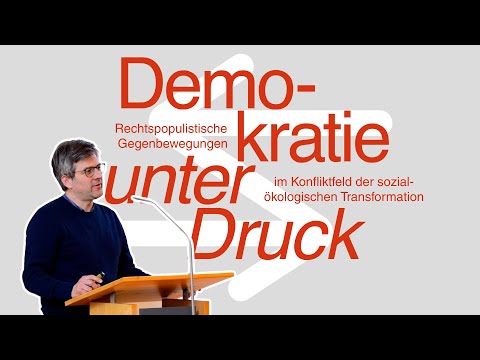Rechtspopulistische Gegenbewegungen im Konfliktfeld der sozial-ökologischen Transformation