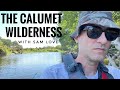 The Calumet Wilderness: Deep River + Little Calumet confluence