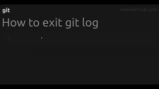 How to exit git log #gitar