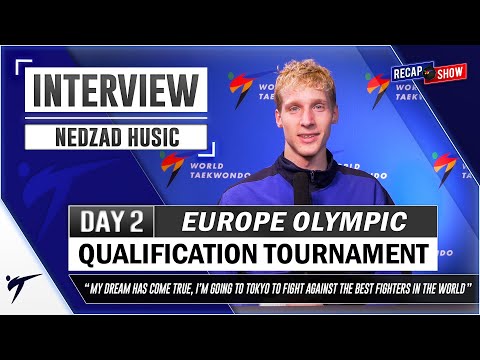 NEDZAC HUSIC POST FIGHTS INTERVIEW 2021 WT EUROPEAN OLYMPIC QUALIFICATION