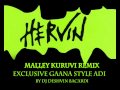 Hervin Malley Kuruvi Remix
