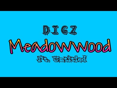 ThatBoyDigz- Meadowood (official audio) ft.Untitled