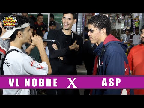VL NOBRE X ASP - 1ª FASE - Roda Cultural da Rocinha: 97ª EDIÇÃO
