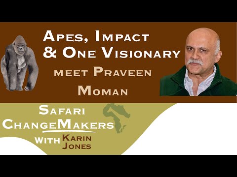 Praveen Moman Safari ChangeMakers episode