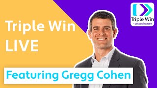 Triple Win LIVE: Gregg Cohen