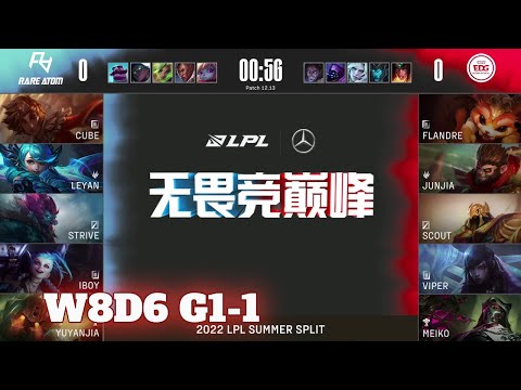 RA vs EDG - Game 1 | Week 8 Day 6 LPL Summer 2022 | Rare Atom vs Edward Gaming G1