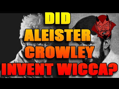 Aleister Crowley invented Wicca?