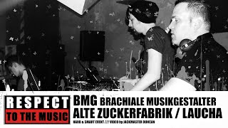 Brachiale Musikgestalter BMG @ Alte Zuckerfabrik Laucha 14.03.2015 Hard & Smart Event