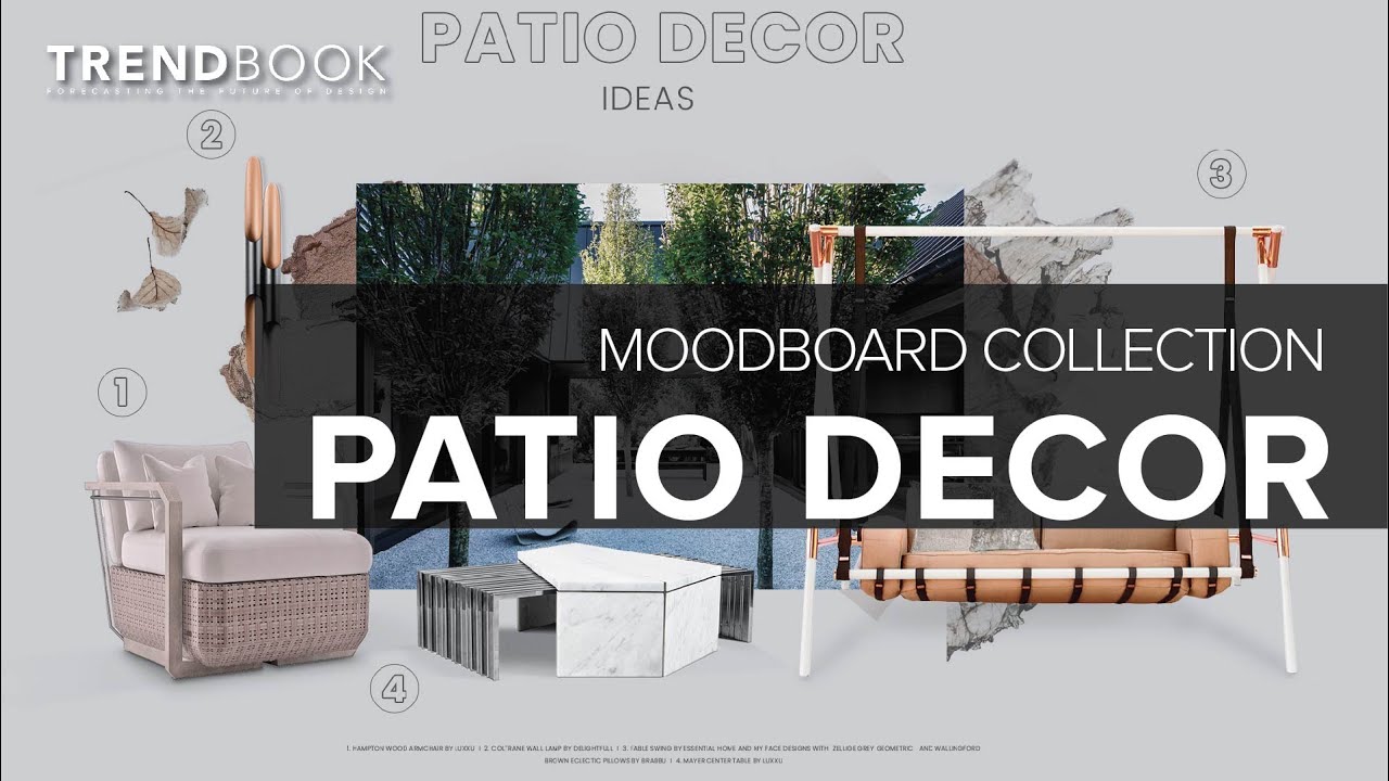 Patio Decor Ideas I Trend Moodboard Collection