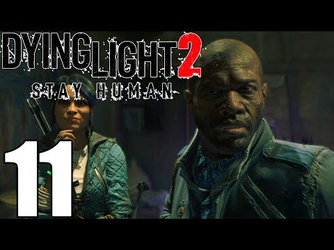 Dying Light 2 Stay Human Walkthrough Pt11 A Place to Call Home Guide!