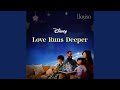 Love Runs Deeper