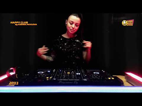 KSENIA PAVLOVA | LIVE DJ SET | HAPPYRADIO.FM | 25.02.21