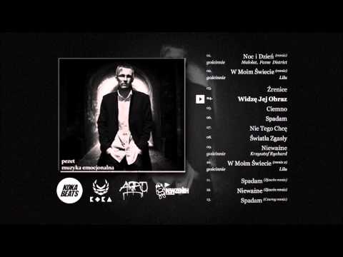 Pezet - Widzę jej obraz (prod. Zjawin)