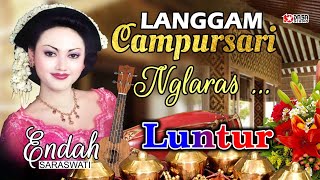 Download lagu Langgam Campursari Nglaras   # LUNTUR # mp3