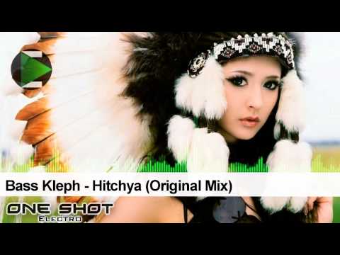 Bass Kleph - Hitchya (Original Mix)