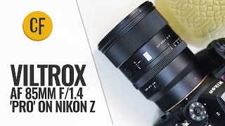 Download lagu Viltrox AF 85mm f/1.4 'Pro' lens review on Nikon Z-mount mp3