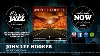 John Lee Hooker - I Love to Boogie (1949)
