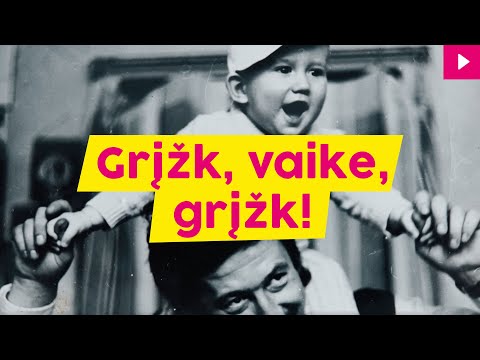 Grįžk, vaike, grįžk!
