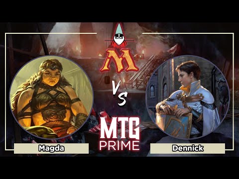 [DC CAST] Magda VS Dennick - NAINTRE IS DC - QUART - MAGIC THE GATHERING