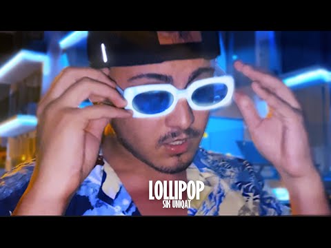 SIK UNIQAT - LOLLIPOP (prod. by DJ Mex)