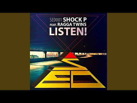Listen! (Original Mix) feat. Ragga Twins
