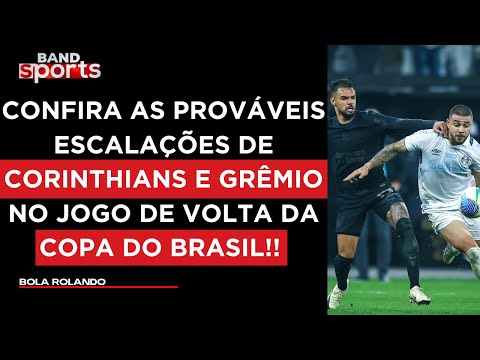 GRÊMIO X CORINTHIANS: COMENTARISTAS PROJETAM A PARTIDA DE VOLTA DA COPA DO BRASIL | BOLA ROLANDO
