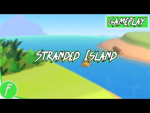 Stranded Island Gameplay HD (Android) | NO COMMENTARY - YouTube