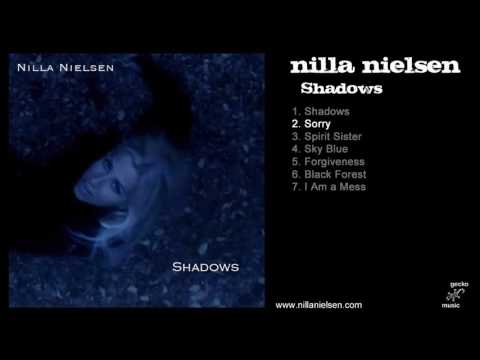 Nilla Nielsen - 02 Sorry (Shadows, audio)
