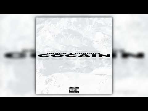 DRACK X CHRISOX - COCAIN