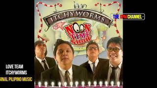 Itchyworms   Love Team