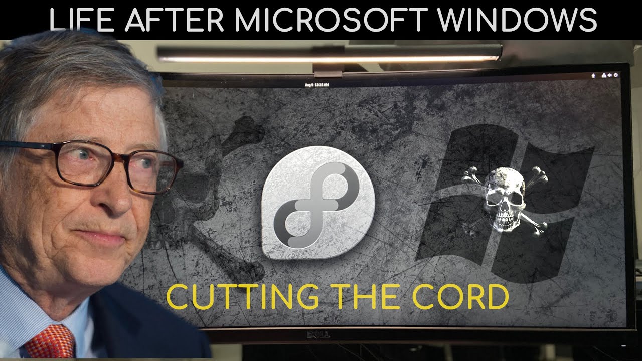 Life After Microsoft Windows Cutting The Cord