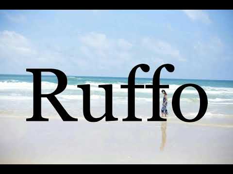 How To Pronounce Ruffo🌈🌈🌈🌈🌈🌈Pronunciation Of Ruffo