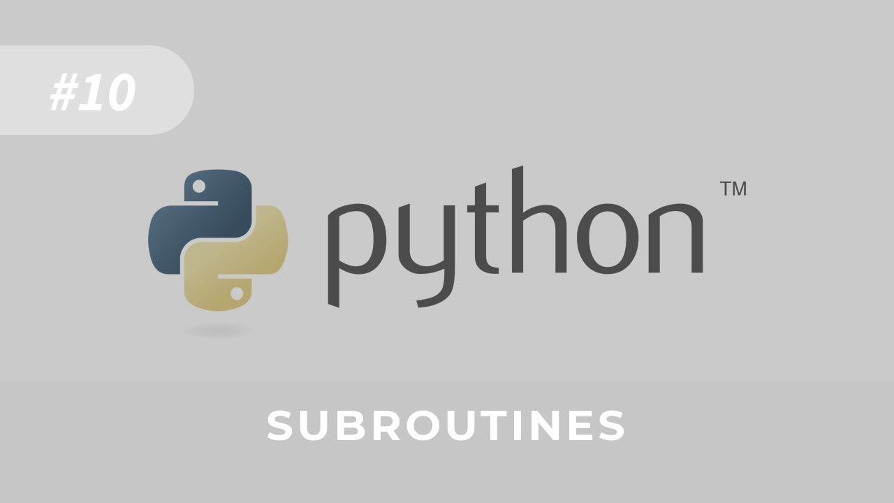 Python Tutorial for Beginners - Lesson 10: Subroutines - Procedures and Functions