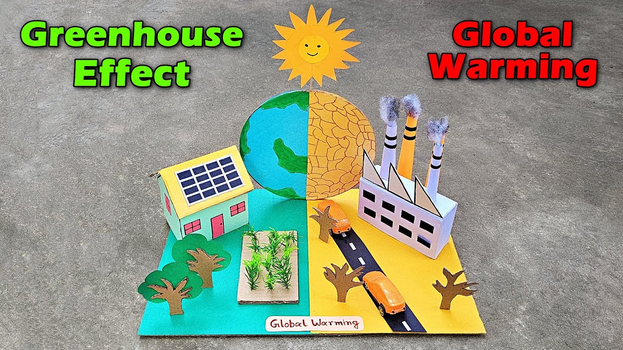 Science Project for students - Global warming project model | Science exhibition working model