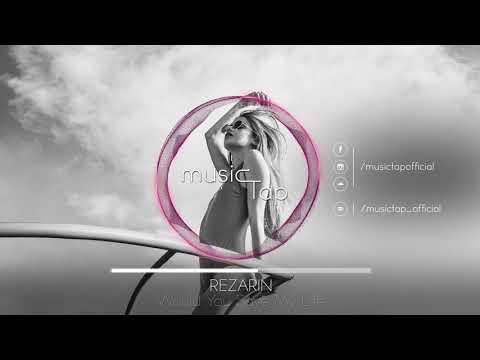 REZarin - Would You Save My Life