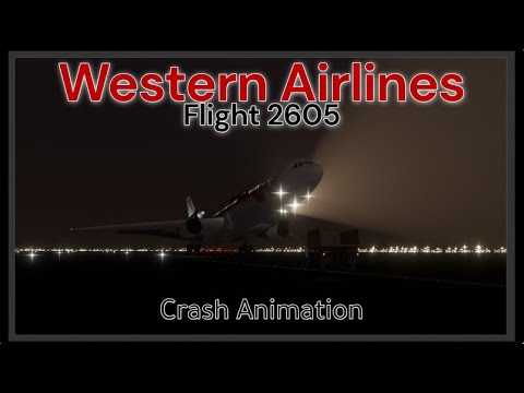 Western Airlines Flight 2605 | Crash Animation | ( CVR )
