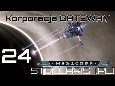 Stellaris GATEWAY (PL), Megacorp, cz.24 - obraziliśmy sojuszników.