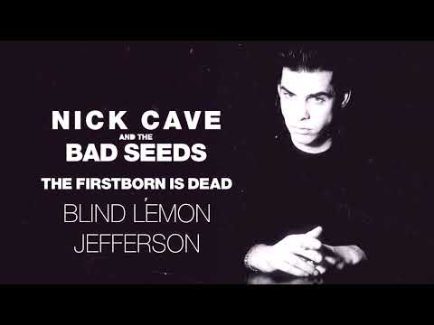 Nick Cave & The Bad Seeds - Blind Lemon Jefferson (Official Audio)