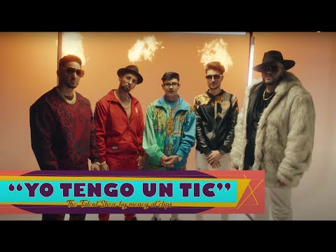 YO TENGO UN TIC #SAMUELIYOBABY #OMARMONTES #MONCHOCHAVEA #ORIGINALELIAS #NYNOVARGAS#ANGELIYOELBLANCO