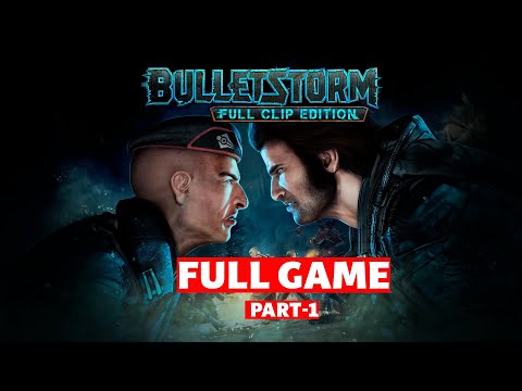 Bulletstorm Full Game Walkthrough Part 1 [1080p HD]  No Commentary  Act 1 Gameplay